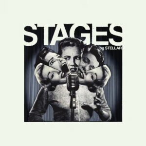 Black and white image of a woman performing. Faces with different emotions around the performers face. Whole image has an off-white border. Top text reads "Stages" in the same colour as the border.