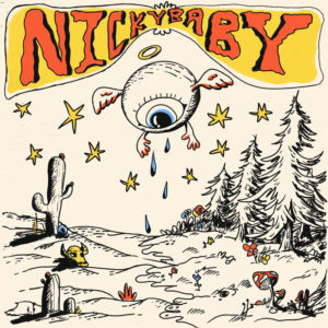 An eyeball with wings and a halo crying between the desert and a forest. Top text reads "Nicky Baby."